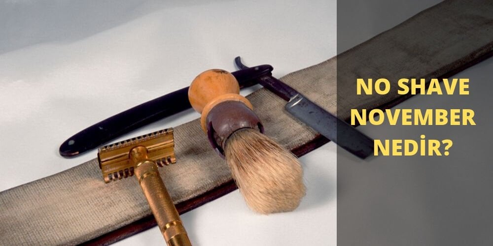 No Shave November Nedir?